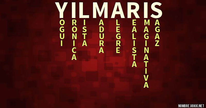 Acróstico yilmaris