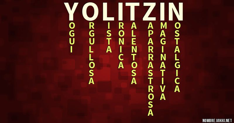 Acróstico yolitzin