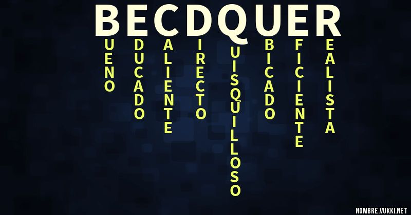 Acróstico becdquer