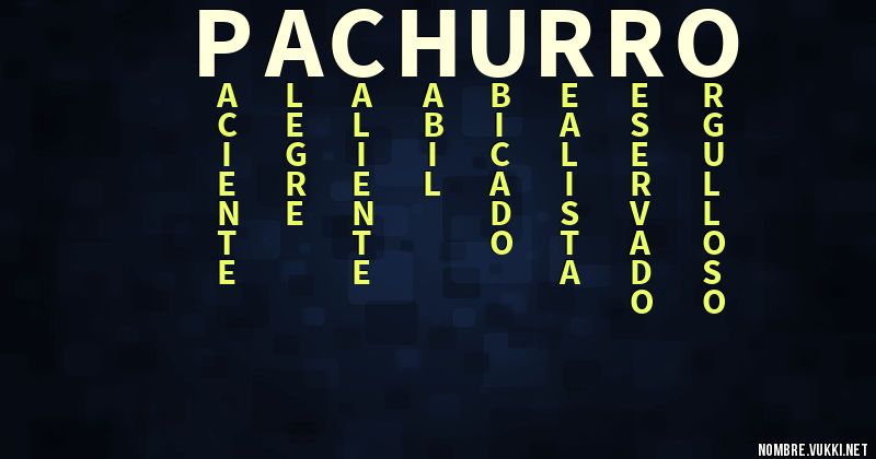 Acróstico pachurro
