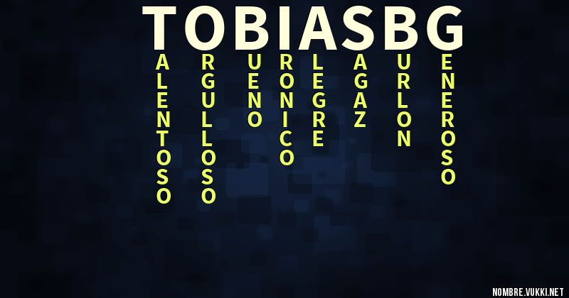 Acróstico tobias b.g