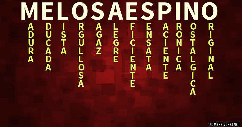 Acróstico melosa espino