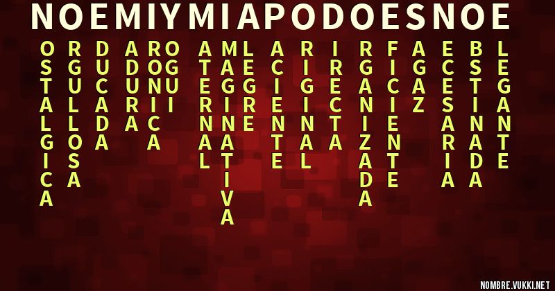 Acróstico noemí y mi apodo es noe
