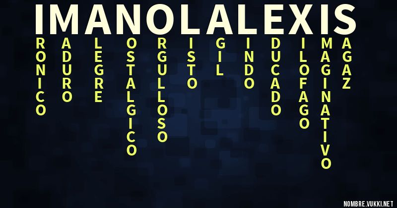 Acróstico imanol alexis