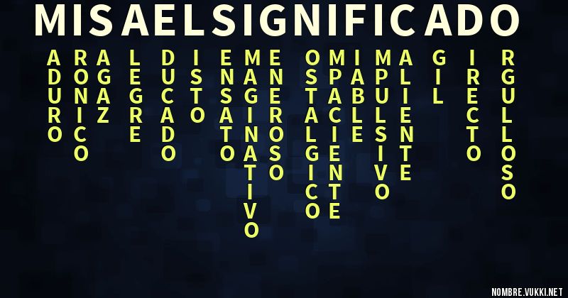 Acróstico misael significado