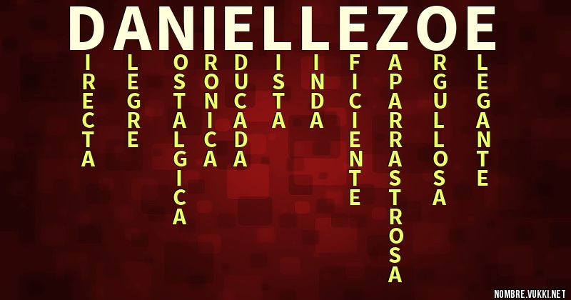 Acróstico danielle zoe