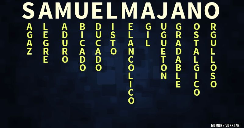 Acróstico samuel majano
