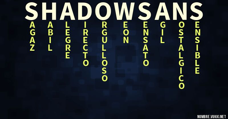 Acróstico shadow sans