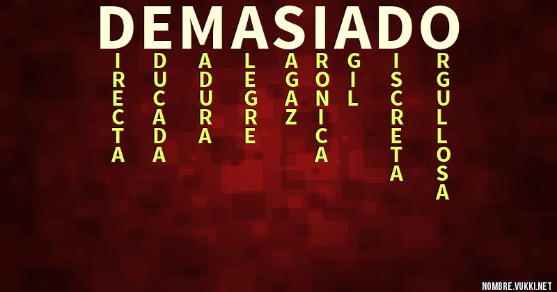 Qué significa demasiado