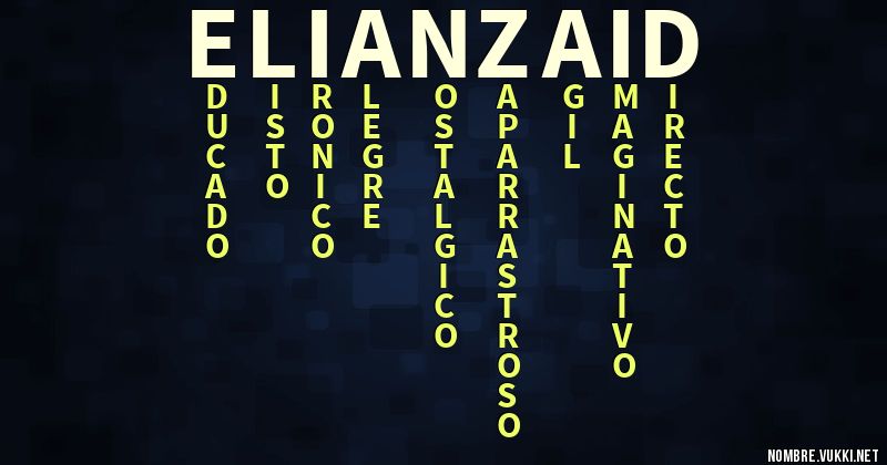 Acróstico elian zaid