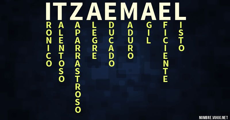Acróstico itzae mael