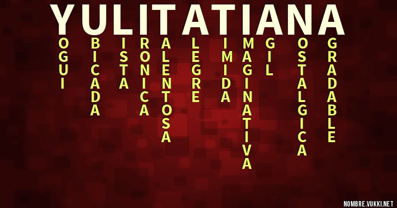 Acróstico yuli tatiana