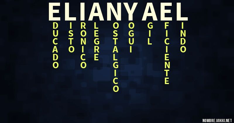 Acróstico elian yael