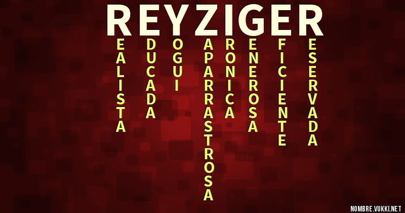 Acróstico reyziger