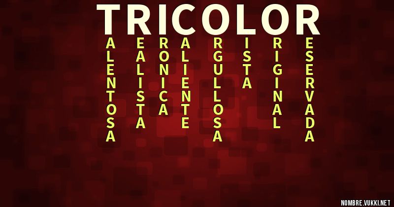 Acróstico tricolor