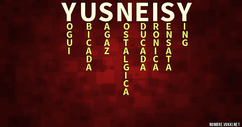 Acróstico yusneisy