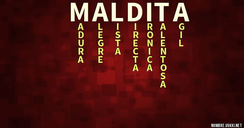 Qué significa maldita