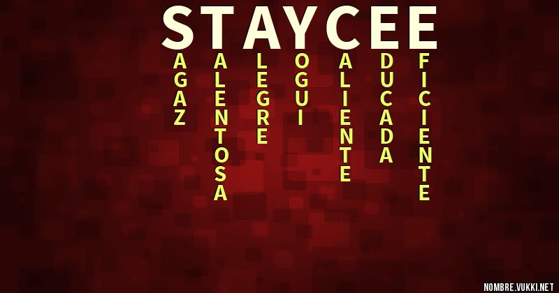 Staycee Qué significa staycee
