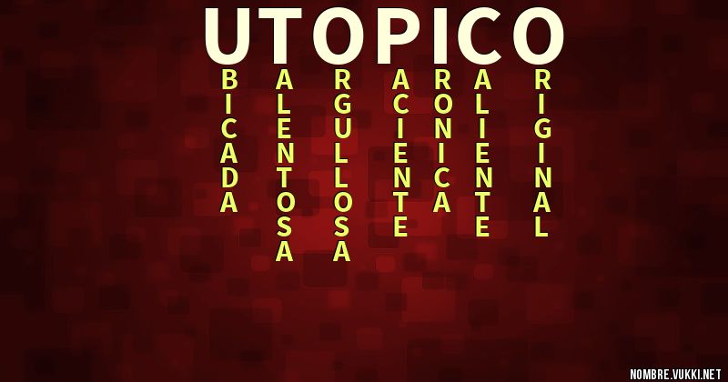 Acróstico utopico