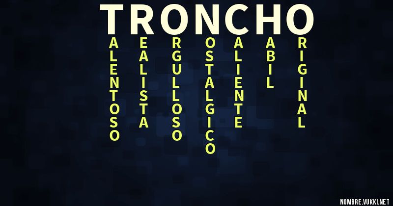 Acróstico troncho