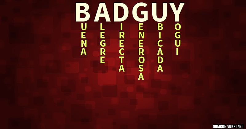 Acróstico bad guy