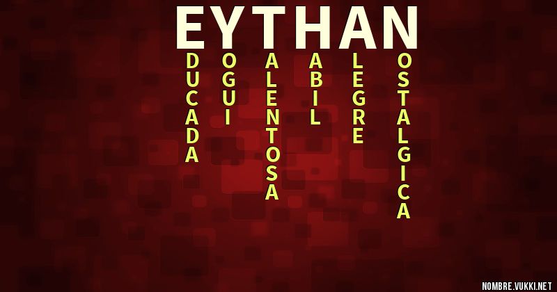Acróstico eythan