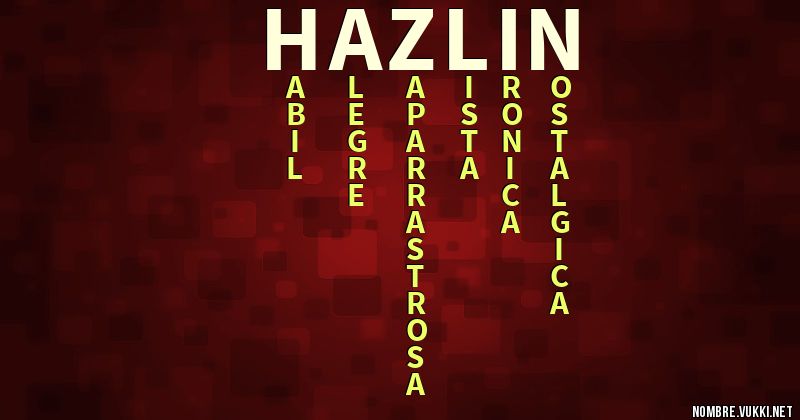 Acróstico hazlin