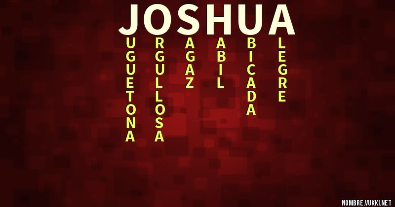 Acróstico joshua..