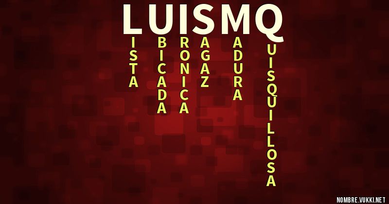 Acróstico luismq