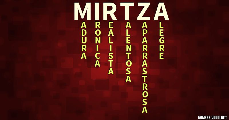 Qué significa mirtza