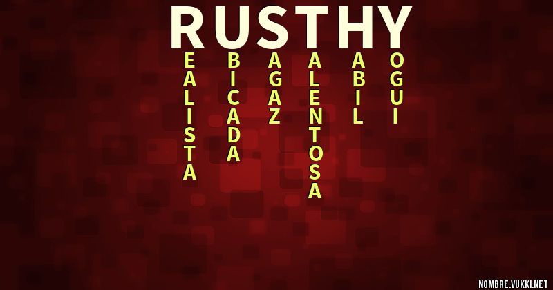 Rusthy Qué significa rusthy
