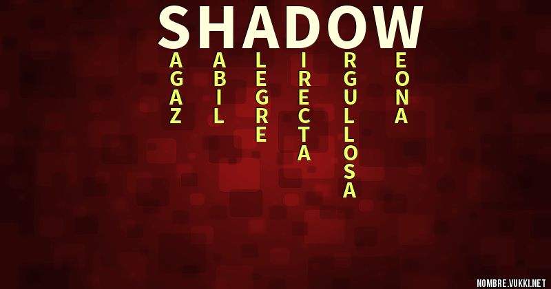 Acróstico shadow