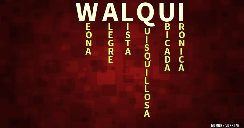 Acróstico walqui