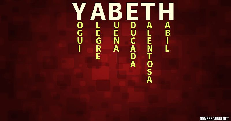 Acróstico yabeth