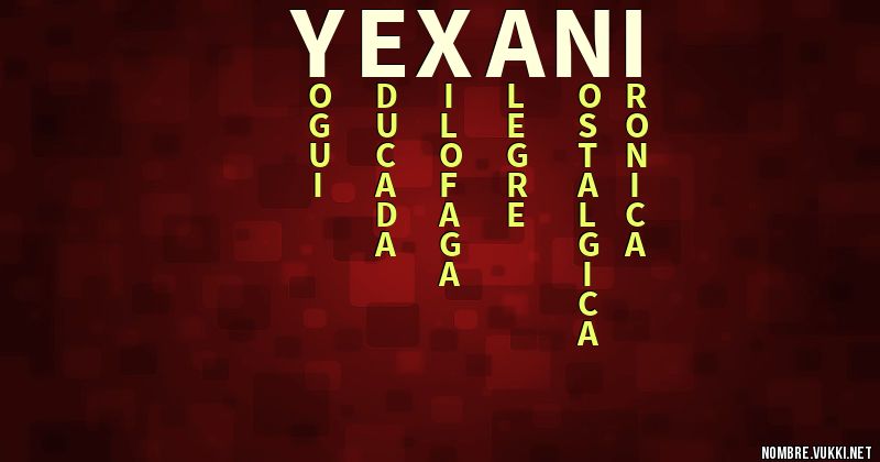Acróstico yexani