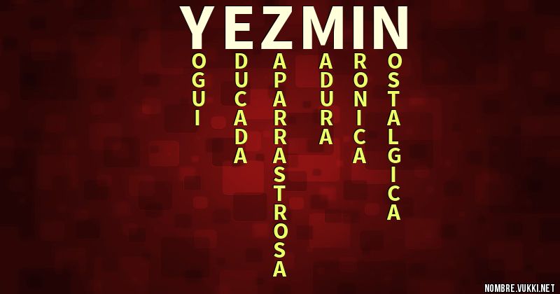 Acróstico yezmin