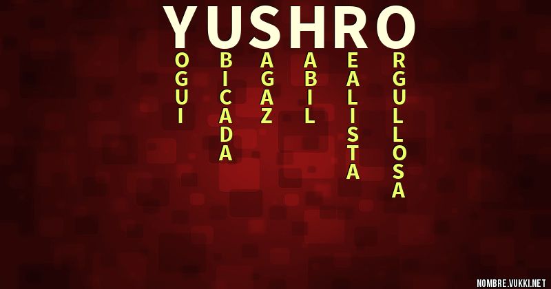 Acróstico yushro