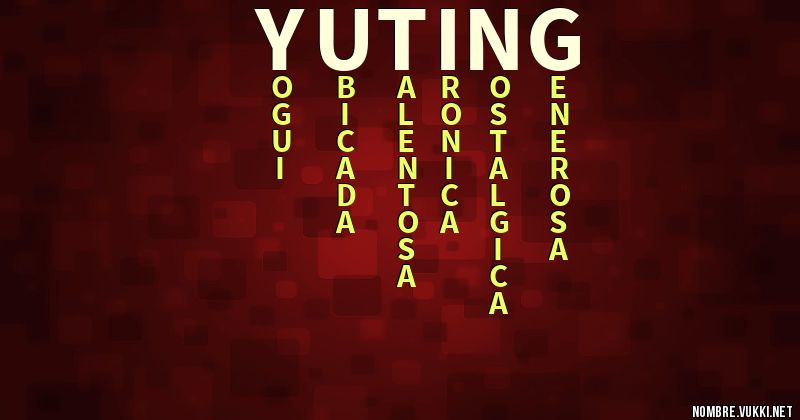 Acróstico yuting