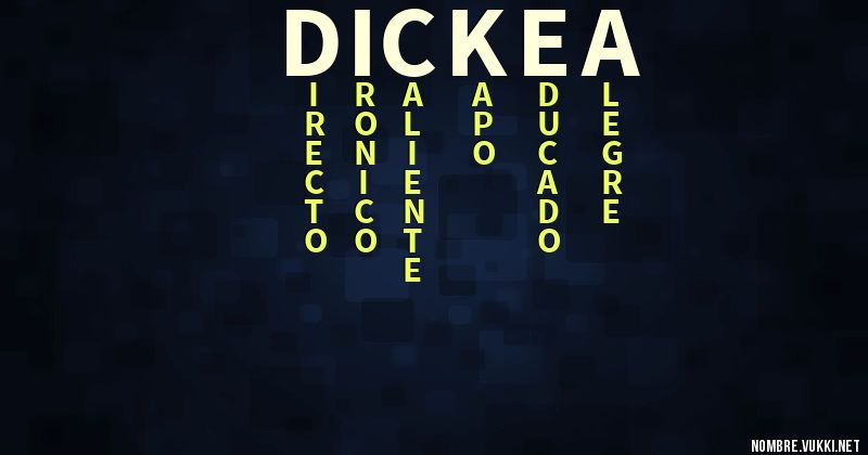 Acróstico *dickea*