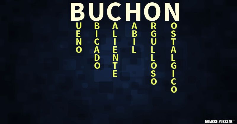 Qué Significa Buchon