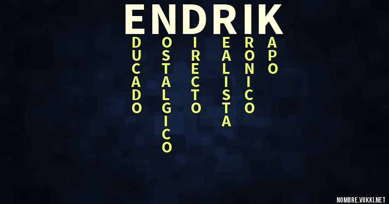 Acróstico endrik