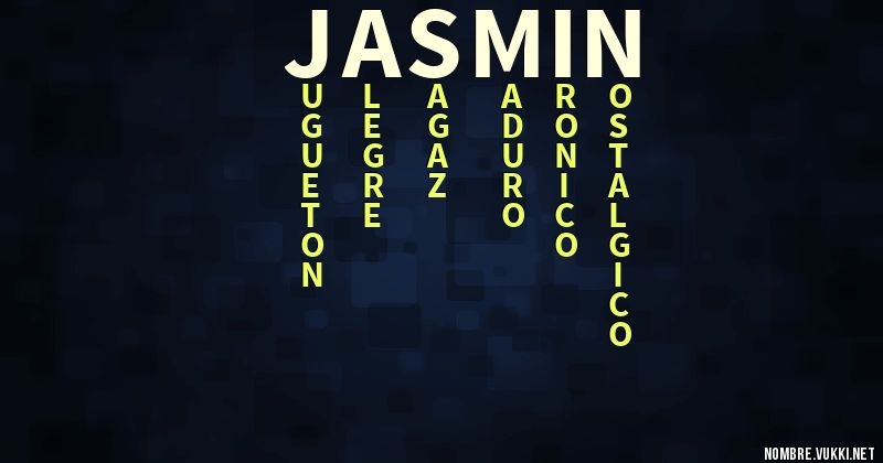 Qué Significa El Nombre De Yulissa Qué significa jasmin