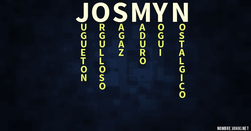 Acróstico josmyn