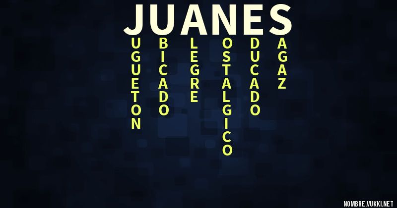 Acróstico juanes