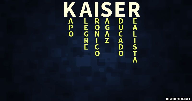 Acróstico kaiser