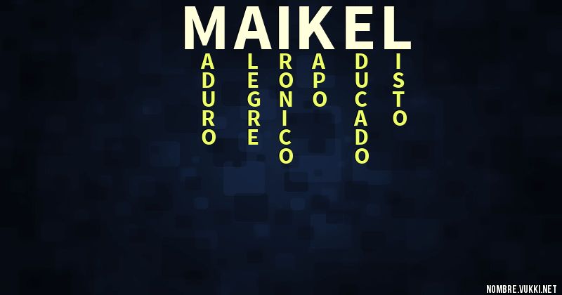 Acróstico maikel