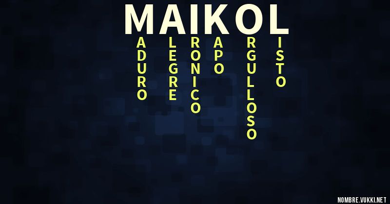 Acróstico maikol