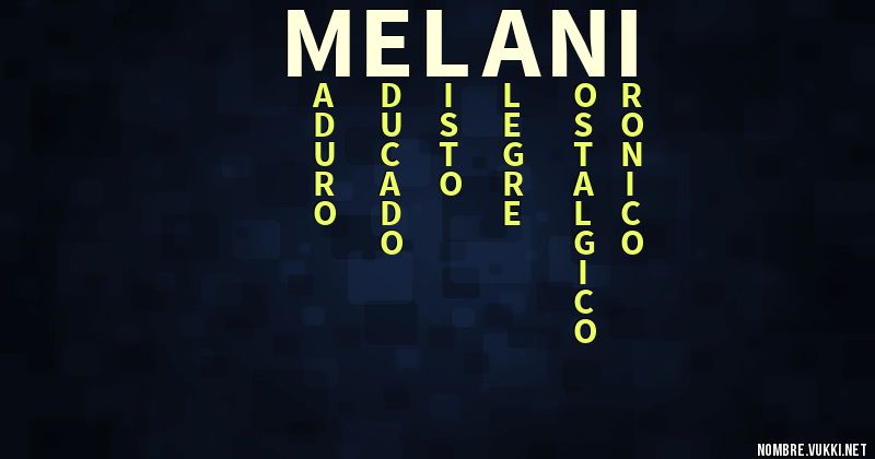 Acróstico melani