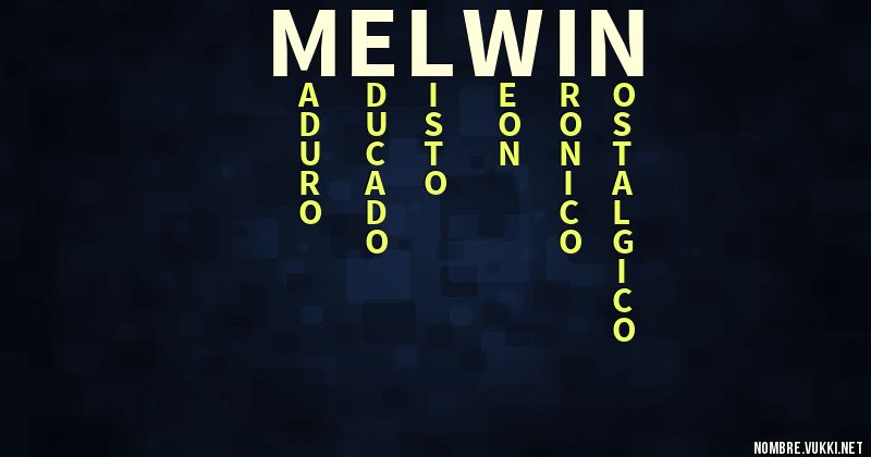 Acróstico melwin