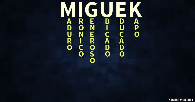 Acróstico miguek